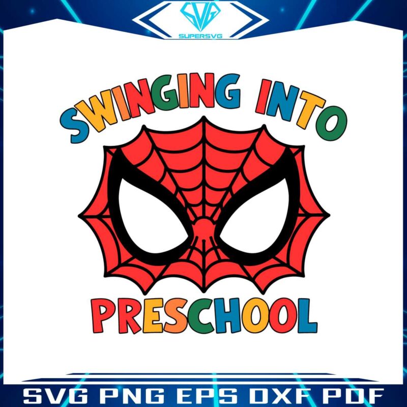 swinging-into-preschool-spiderman-svg