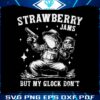strawberry-jams-but-my-glock-dont-frog-lover-svg