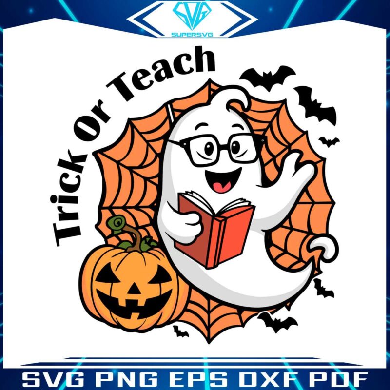 cute-trick-or-teach-spooky-teacher-halloween-svg