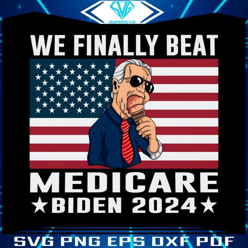 we-finally-beat-medicare-biden-2024-campaign-png