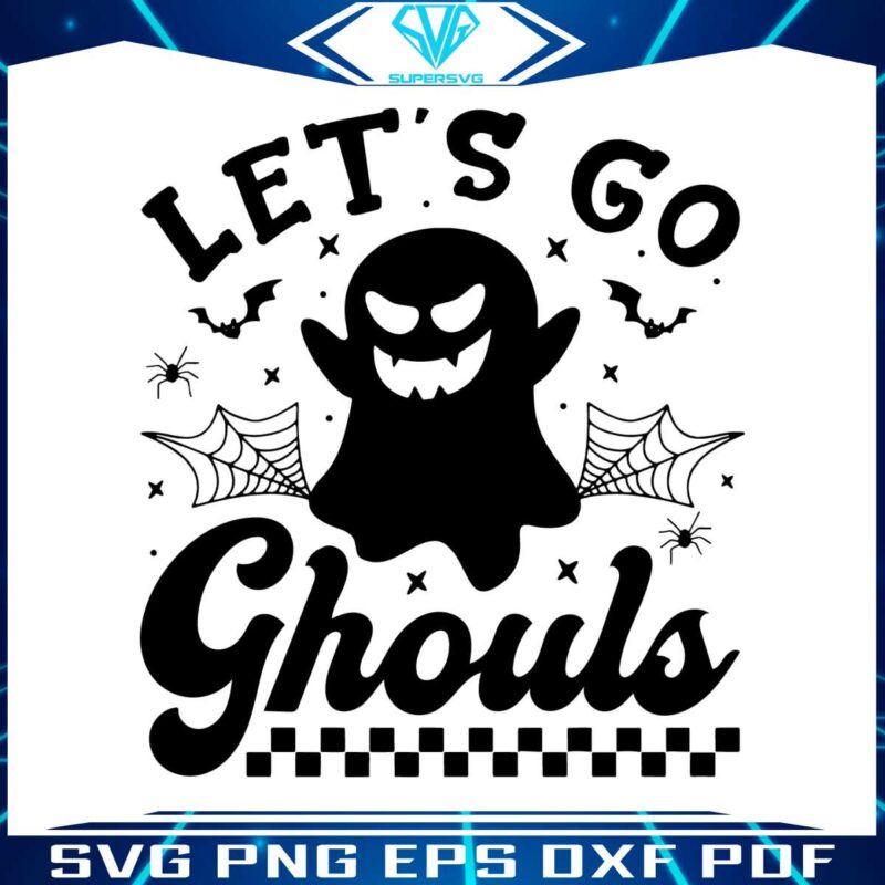 funny-ghost-halloween-lets-go-ghouls-svg