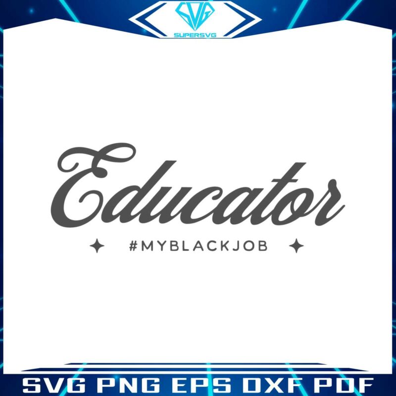 educator-my-black-job-presidental-election-svg