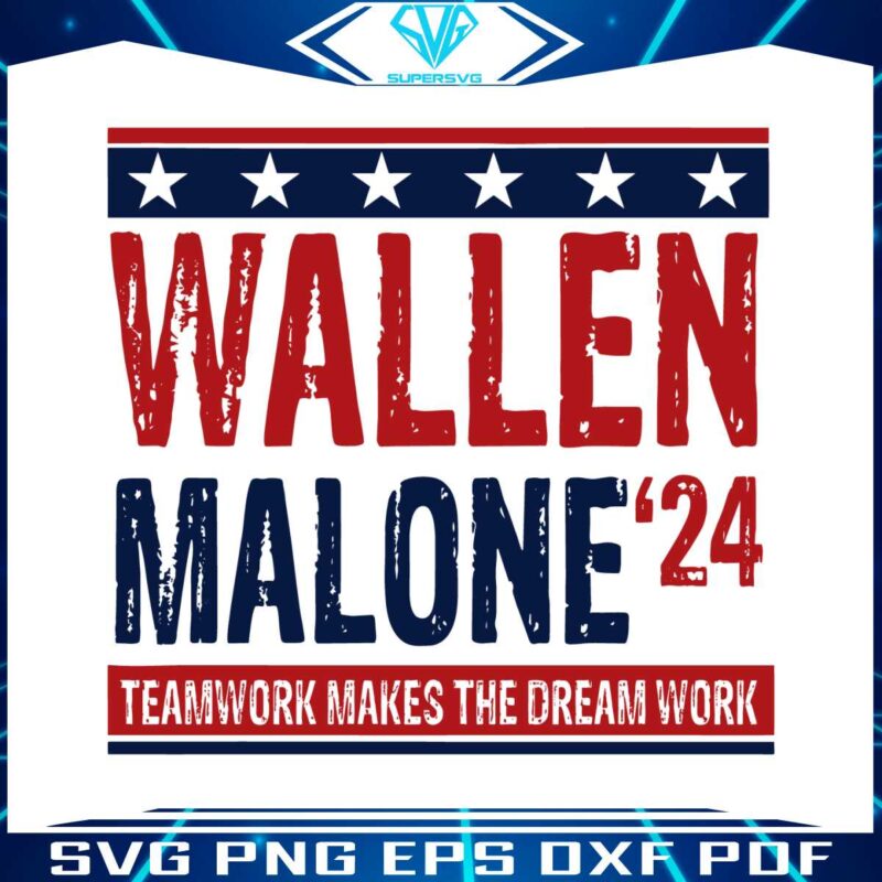 music-wallen-malone-teamwork-makes-the-dream-work-svg