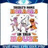 funny-spooky-girl-theres-some-horrors-in-this-house-svg