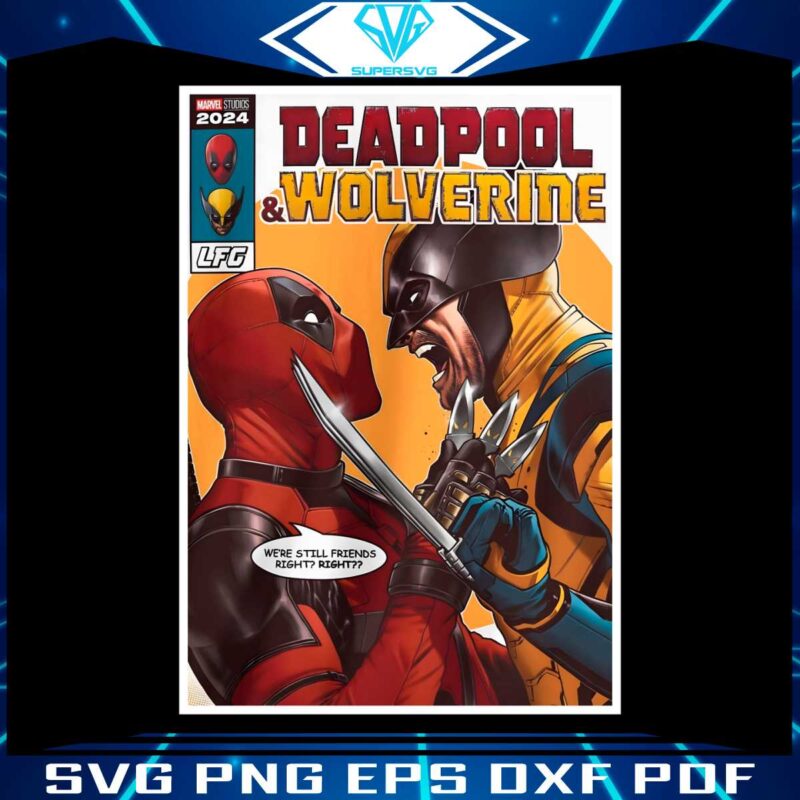 deadpool-3-movie-we-are-still-friends-right-png