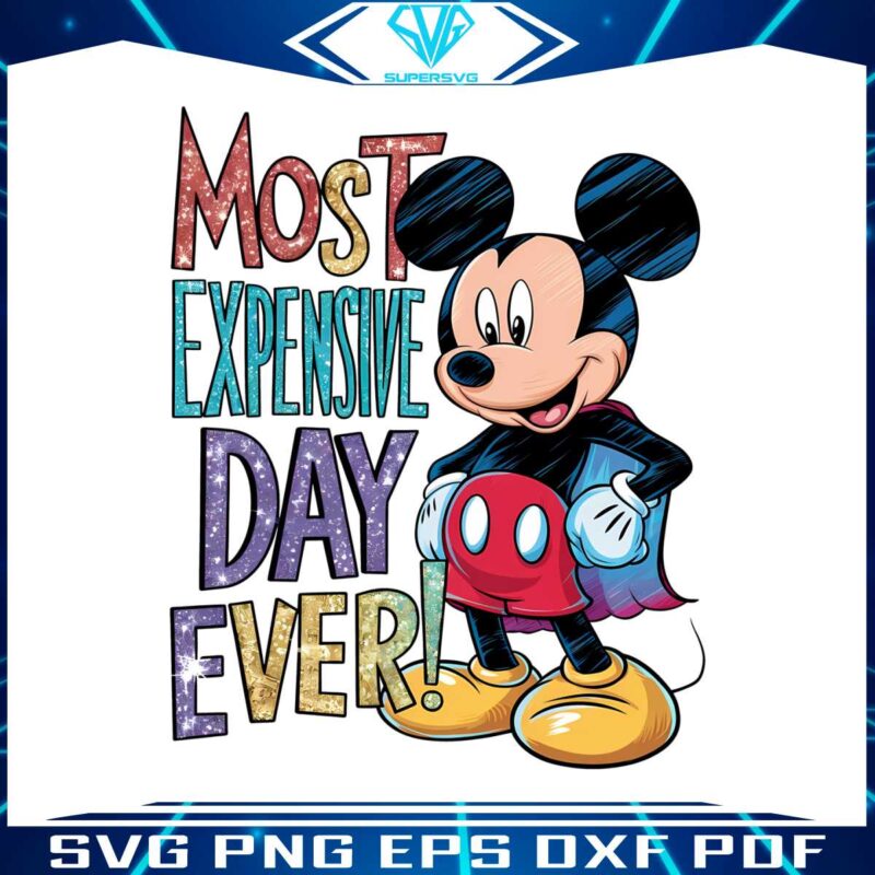 glitter-mickey-most-expensive-day-ever-png