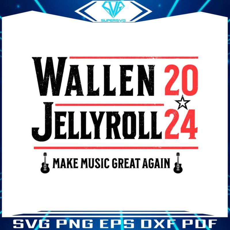 wallen-jellyroll-2024-make-music-great-again-svg