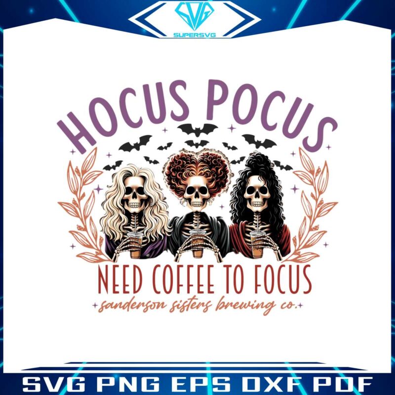 hocus-pocus-i-need-coffee-to-focus-png