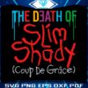 the-death-of-slim-shady-album-eminem-svg
