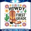 retro-howdy-first-grade-back-to-school-svg