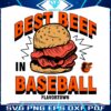 best-beef-in-baseball-flavortown-svg