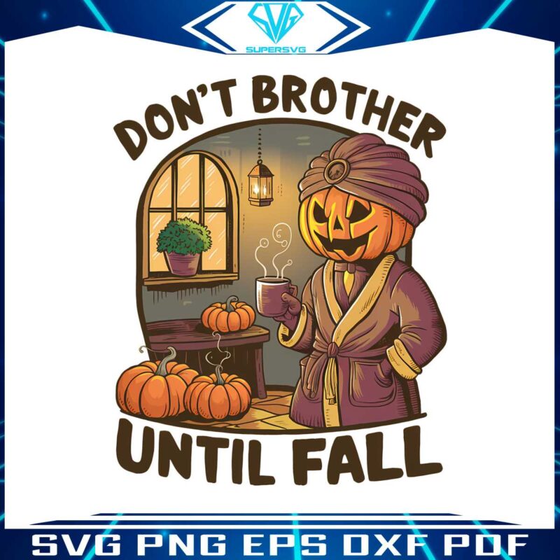 horror-pumpkin-dont-brother-until-fall-png