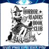 horror-readers-book-club-witch-vibes-svg