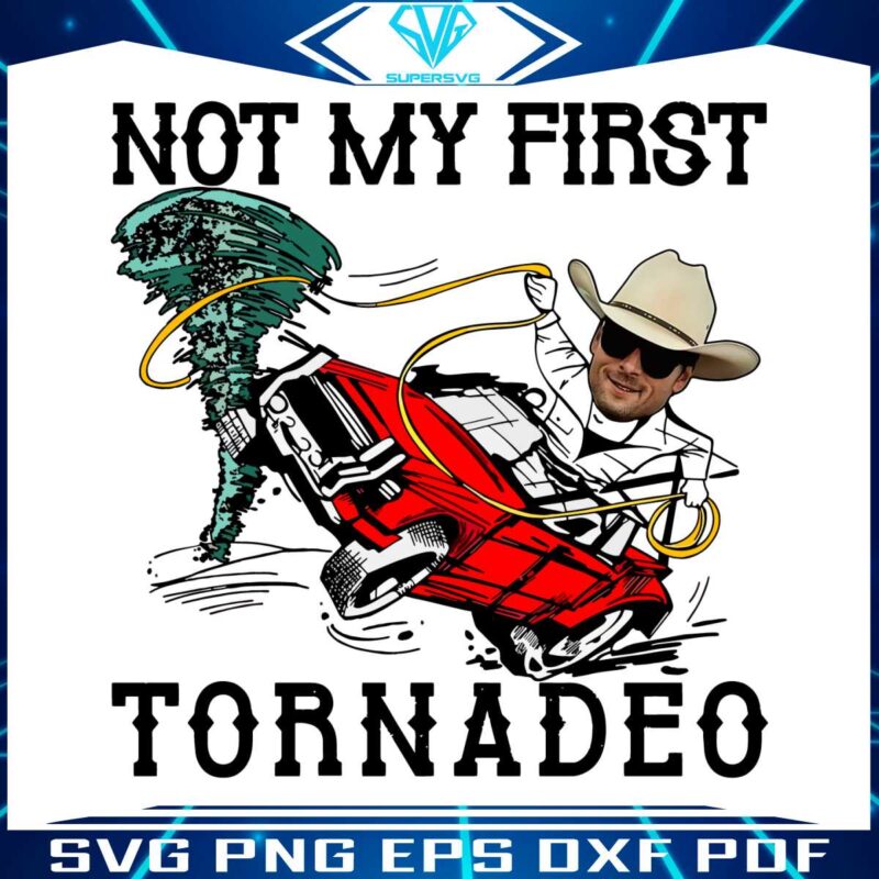 not-my-first-tornadeo-tyler-owens-twisters-png