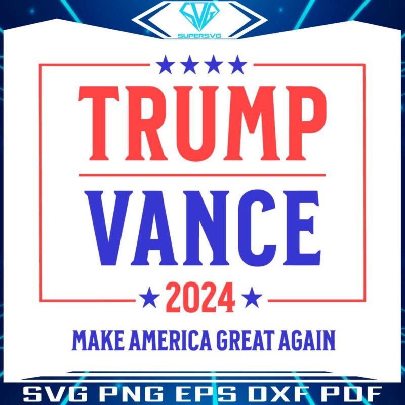trump-vance-2024-election-make-american-great-again-svg