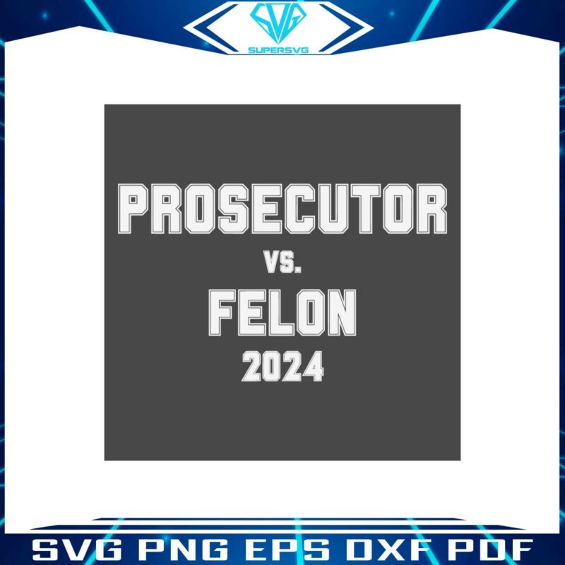 prosecutor-vs-felon-harris-and-trump-svg