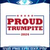 pround-trumpite-2024-funny-election-year-svg