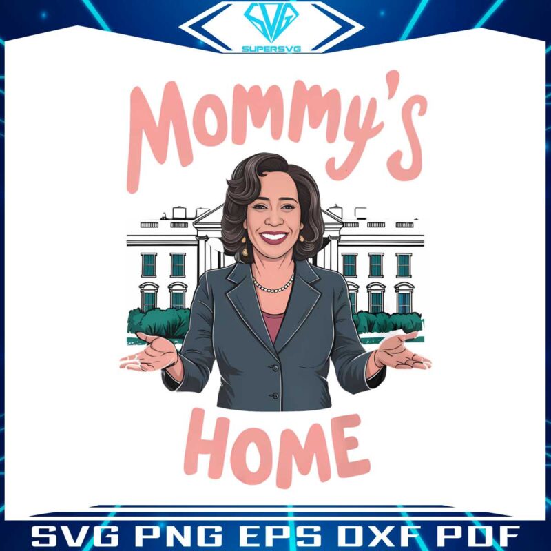 funny-kamala-harris-mommys-home-png