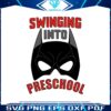batman-swinging-into-preschool-svg