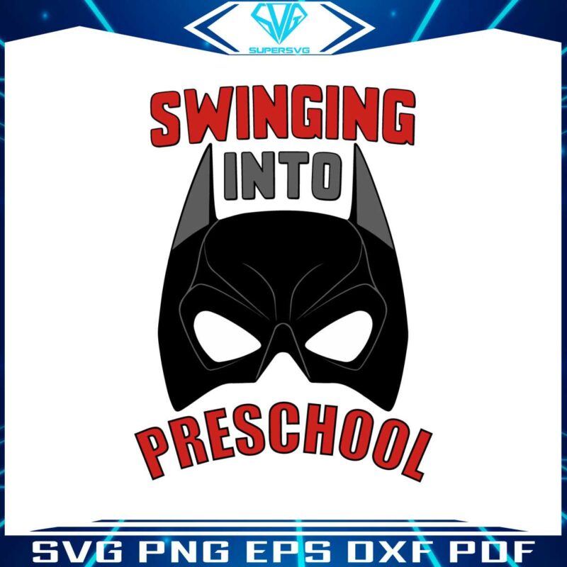 batman-swinging-into-preschool-svg