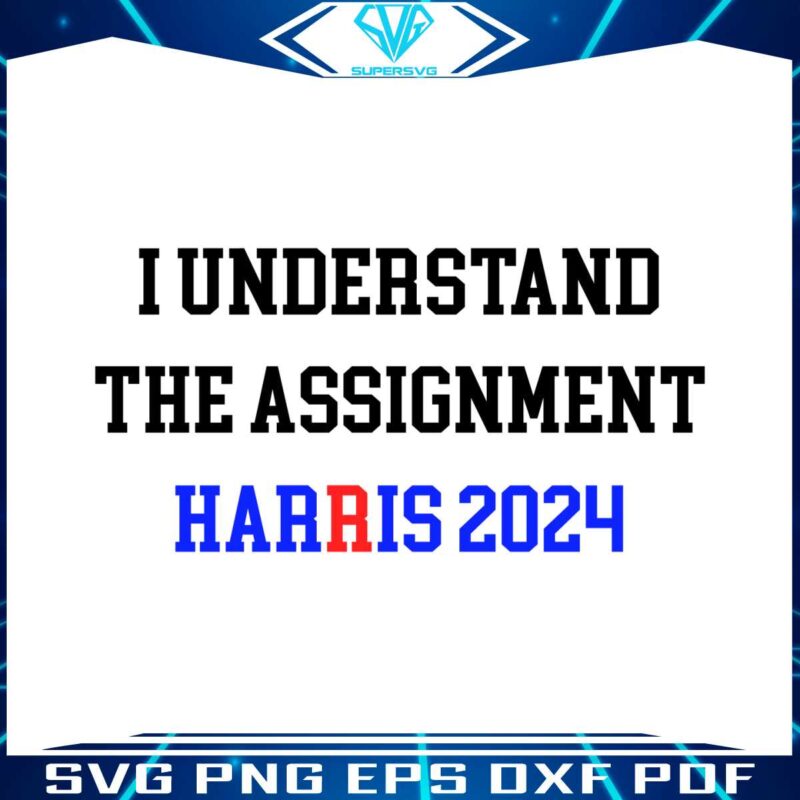 i-understand-the-assignment-harris-2024-svg