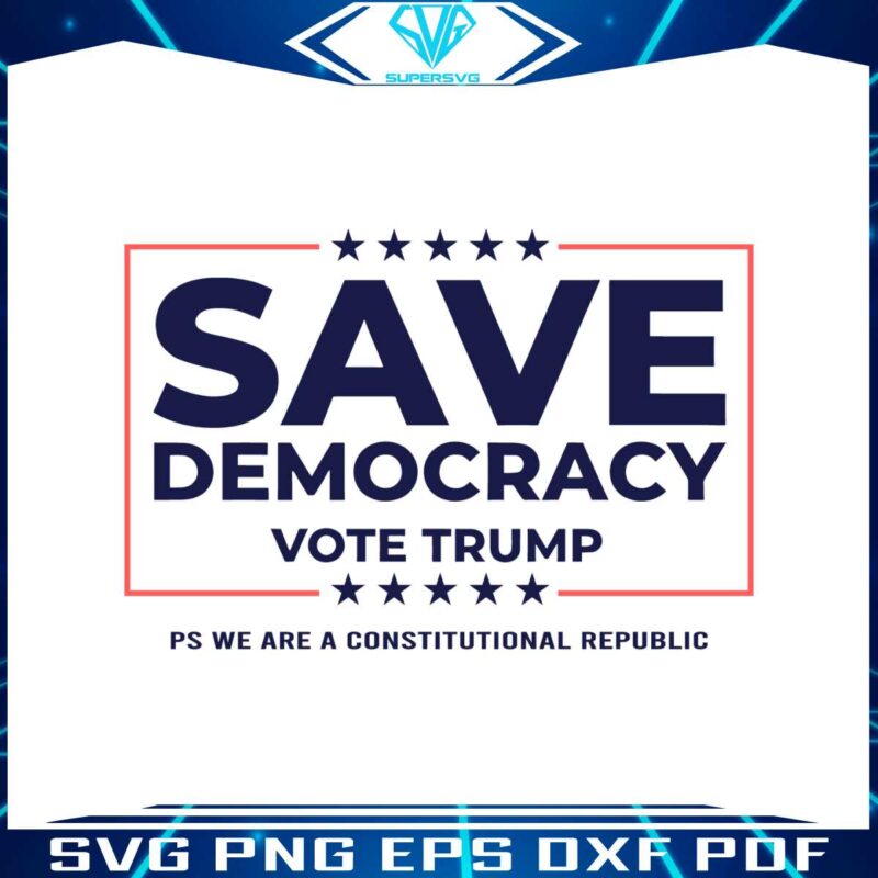 save-democracy-vote-trump-constitutional-republic-svg