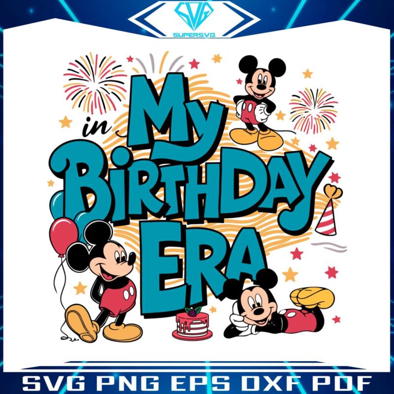 in-my-birthday-era-mickey-mouse-svg