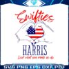 swifties-for-harris-look-what-you-made-us-do-svg