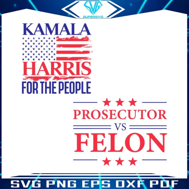 kamala-harris-for-the-people-prosecutor-vs-felon-svg