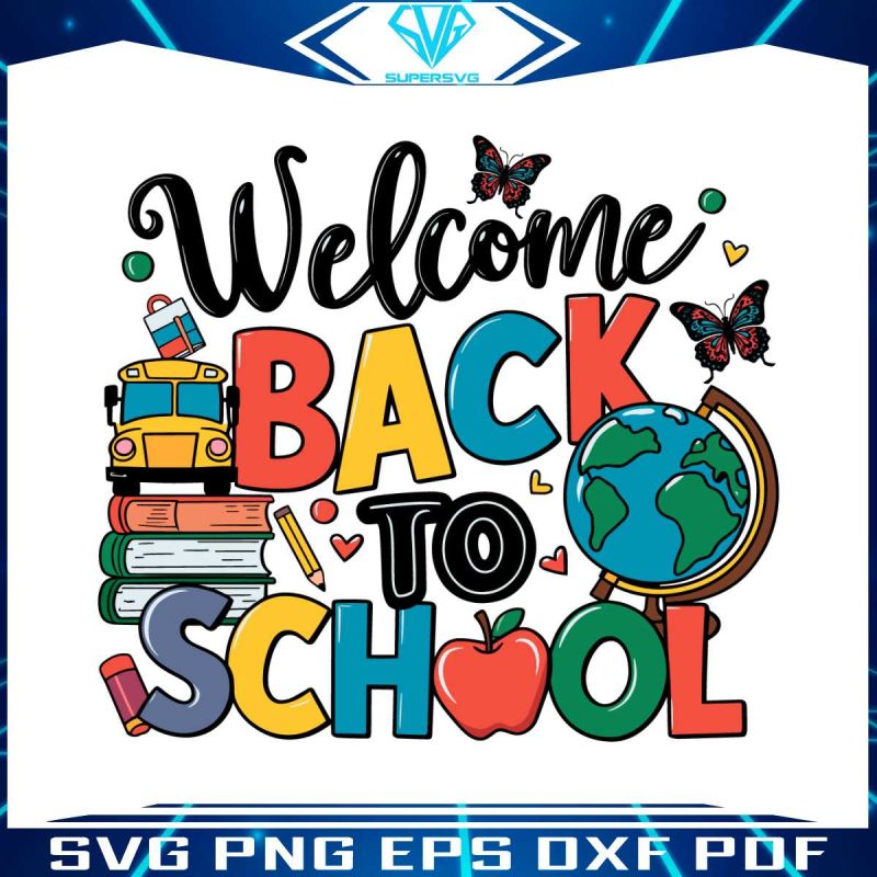 welcome-back-to-school-back-to-school-svg