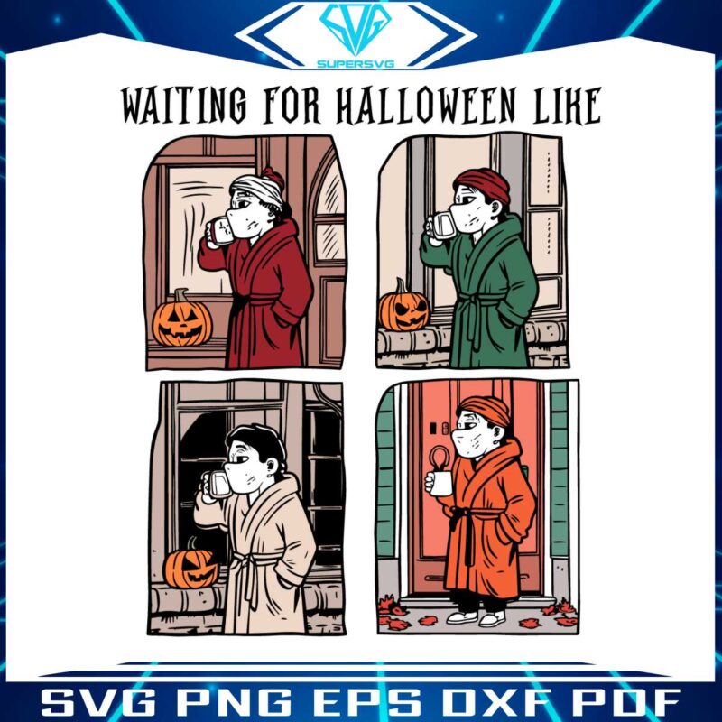 waiting-for-halloween-like-funny-halloween-svg