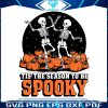 dancing-skeleton-tis-the-season-to-be-spooky-svg