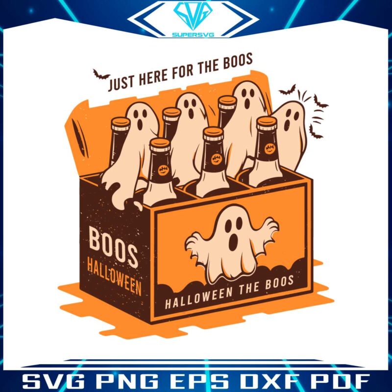 just-here-for-the-boos-halloween-the-boo-svg