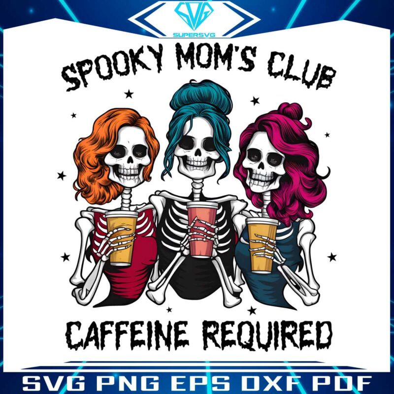 spooky-moms-club-caffeine-required-png