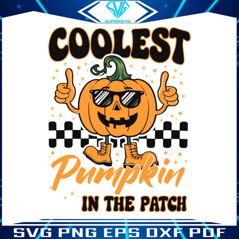 funny-coolest-pumpkin-in-the-patch-svg