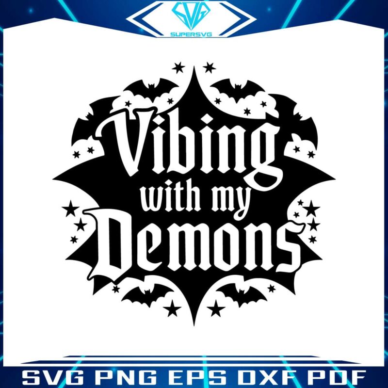 dark-humor-vibing-with-my-demons-svg