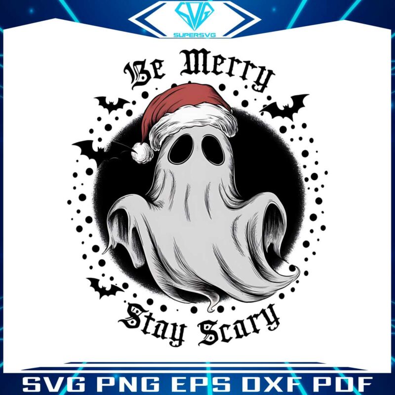 halloween-christmas-be-merry-stay-scary-svg