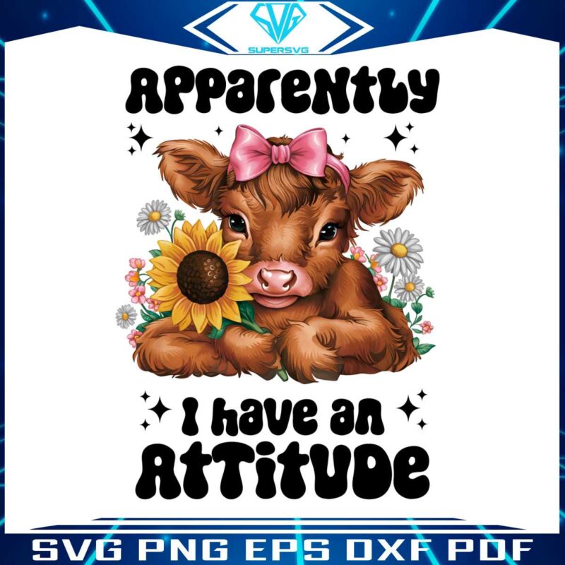 apparently-i-have-an-attitude-sarcastic-snarky-western-cow-png