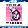 first-of-all-im-a-delight-sarcastic-possum-png