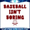 retro-baseball-isnt-boring-game-day-svg