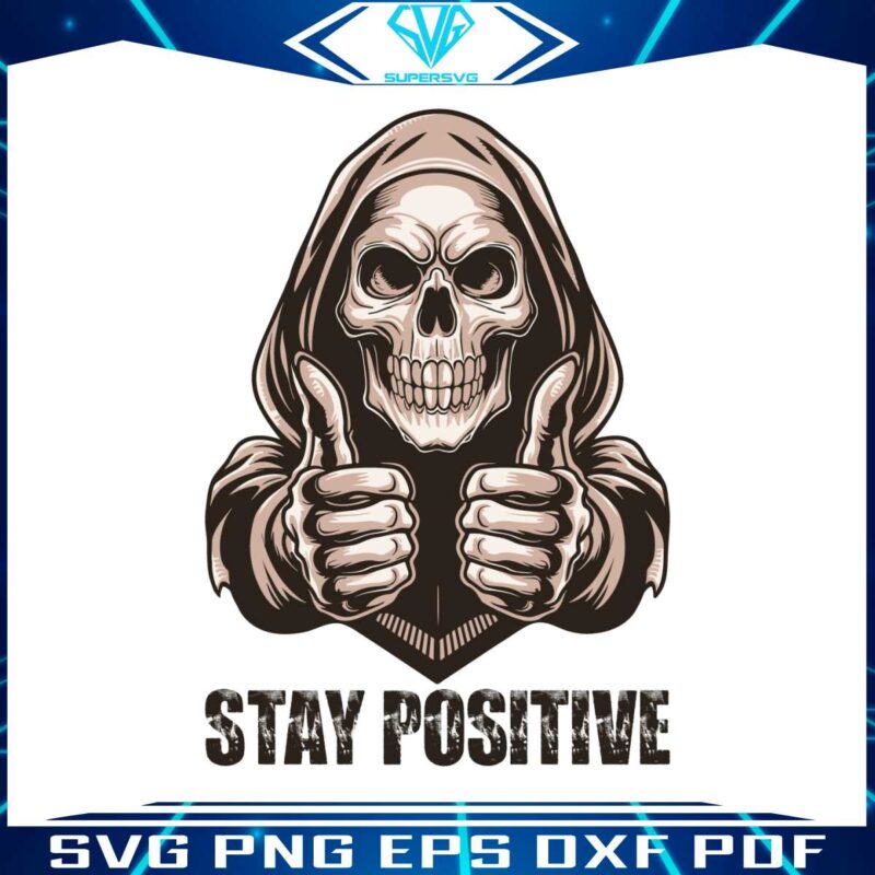 stay-positive-with-skeleton-svg