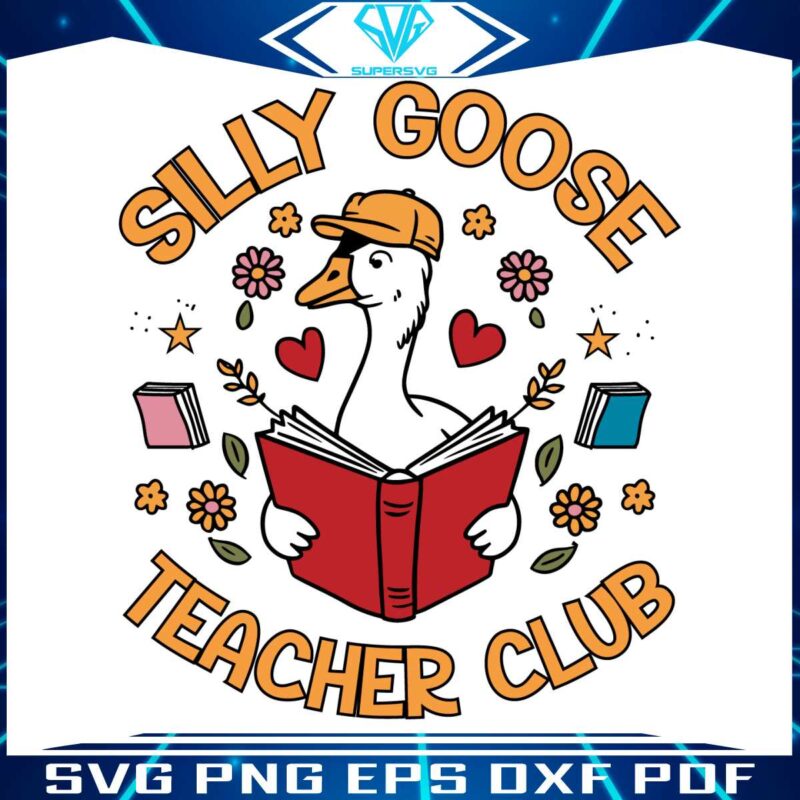 silly-goose-teacher-club-funny-teacher-life-svg