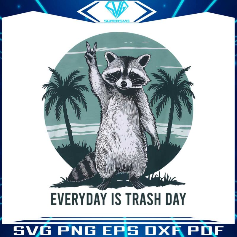 everyday-is-trash-day-raccoon-png