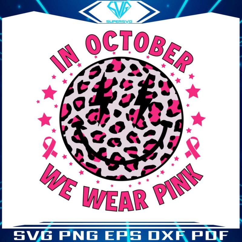 breast-cancer-awareness-in-october-we-wear-pink-svg