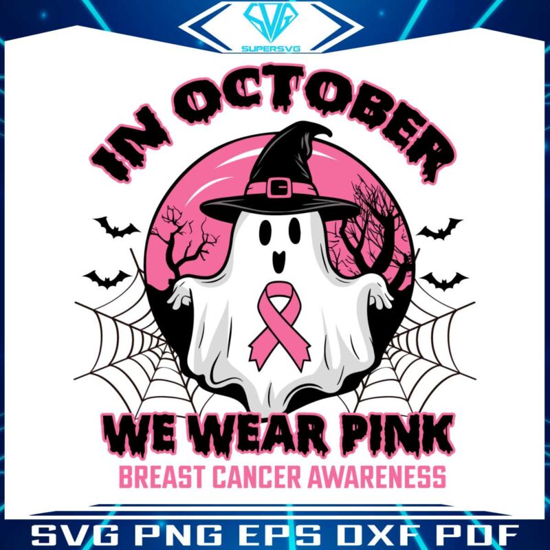 in-october-we-wear-pink-breast-cancer-awareness-svg