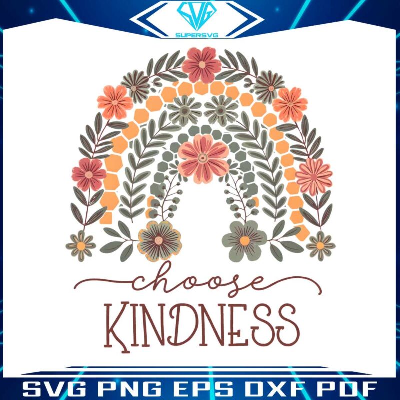 choose-kindness-be-kind-flowers-png