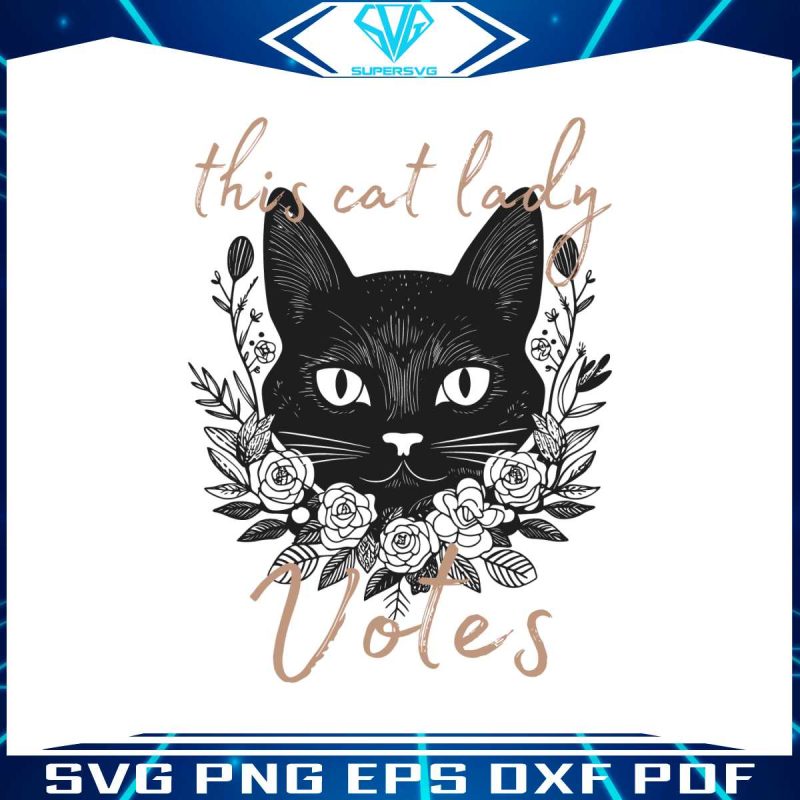 this-cat-lady-votes-floral-black-cat-svg