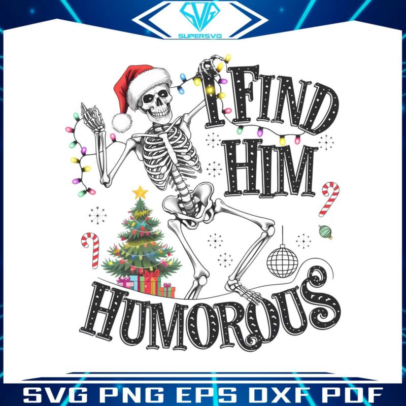 i-find-him-humorous-christmas-skeleton-sata-hat-png