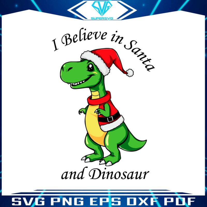 i-believe-in-santa-and-dinosaurs-christmas-dinosaurs-santa-hat-png