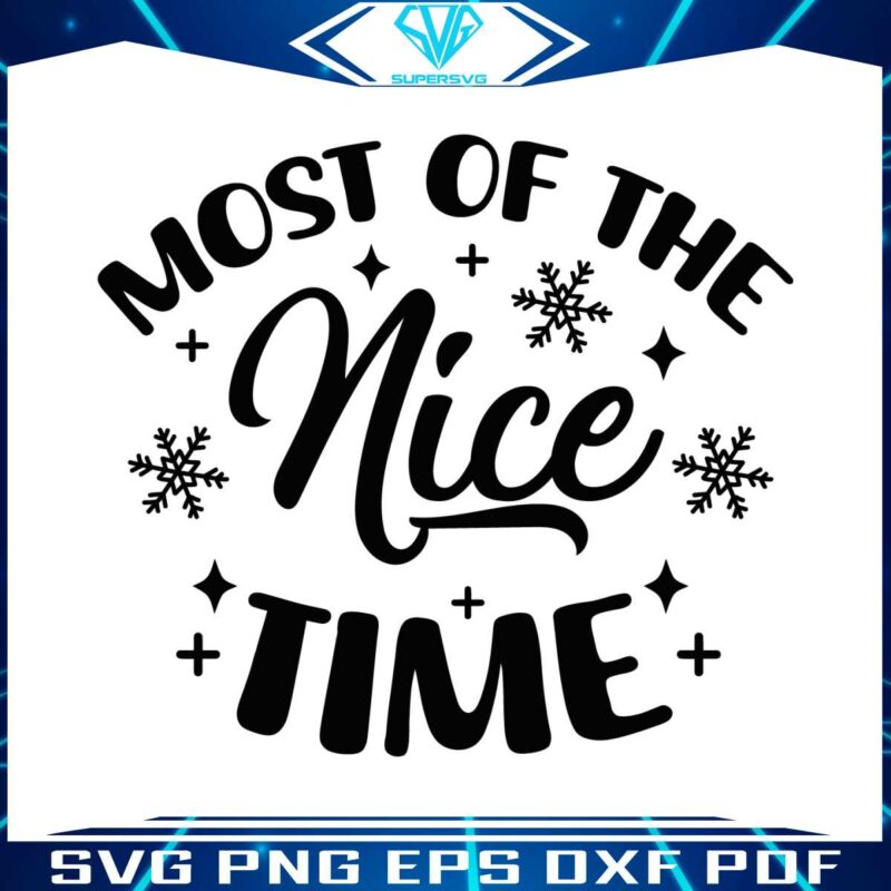 retro-most-of-the-nice-time-funny-christmas-svg